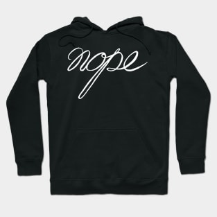 nope Hoodie